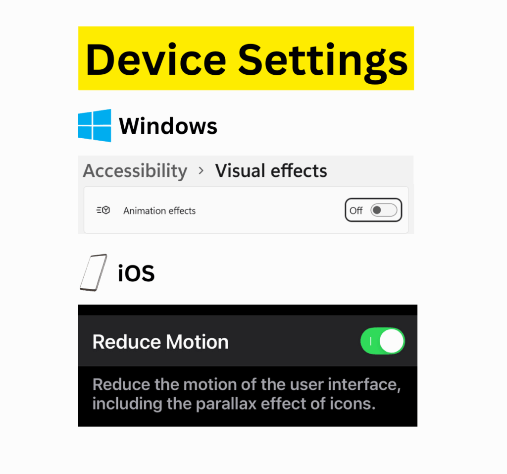 Windows setting "Animation effects" and iOS setting "Reduce Motion". 