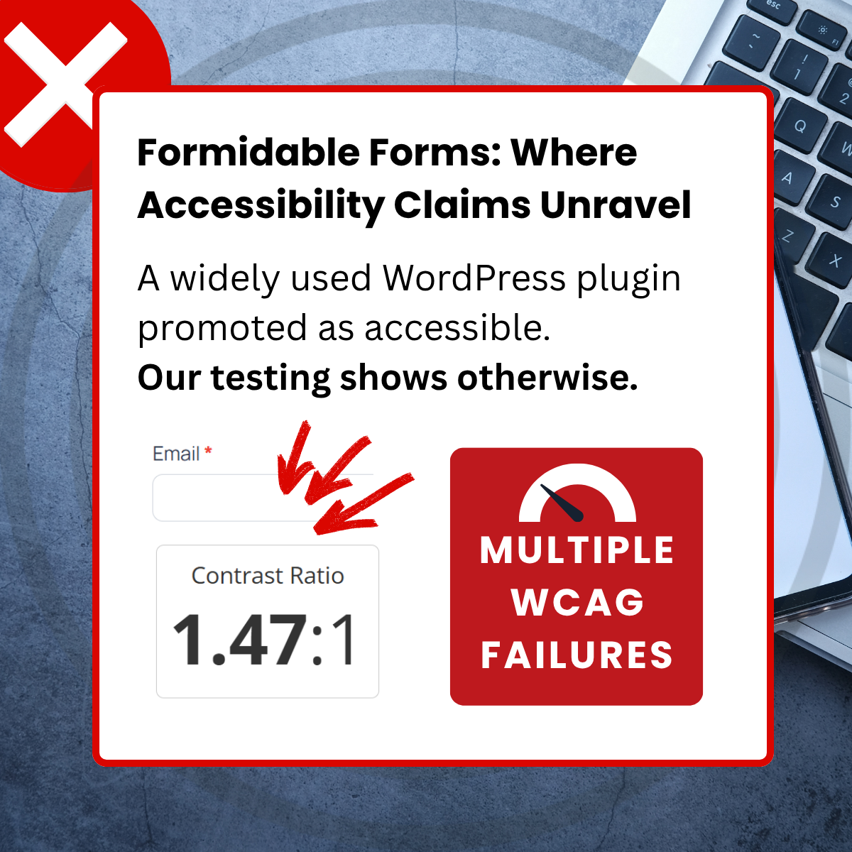 Formidable Forms: Where Accessibility Claims Unravel